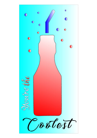 You're the Coolest Treat Cup Stencil