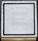 HAVE YOURSELF A MERRY LITTLE CHRISTMAS STENCIL