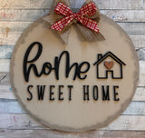 Home Sweet Home plaque in choice of 2 varieties