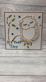 It's Your Day Owl Stencil