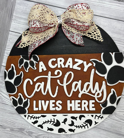Crazy cat lady MDF plaque