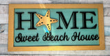 MDF Home sweet beach house sign