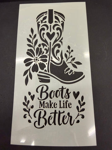 Better with boots DL stencil
