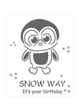 Snow way it's your birthday stencil