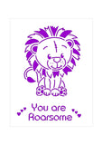 You're Roarsome Lion stencil