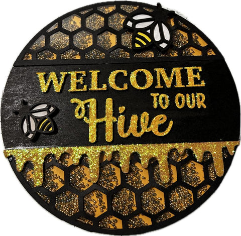 MDF Bee Welcome to our Hive Plaque - bee theme
