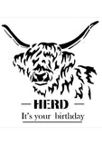 HIGHLAND COW - Herd it's your birthday stencil