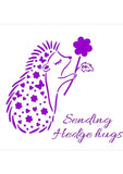Sending Hedge Hugs stencil