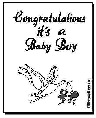Stencil of a Stalk Carrying baby - text reads "Congratulations it's a Baby Boy" 