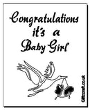 Stencil for new baby girl with image of a stalk carrying a baby reads "Congratulations it's a Baby Girl"