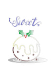 CLEARANCE - Sweet Christmas Pudding Stencil