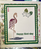 Tickled Pink / Be Flamazing / Happy Bird Day Flamingo