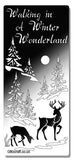 Winter wonderland with deer and trees  text reads "Walking in A Winter Wonderland"