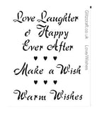 Love Wish Stencil   "Love Laughter and Happily Ever After "   ,  "Make a Wish"  ,  "Warm Wishes"