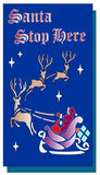 Santa Stop Here Stencil with Santa and reindeer in the night sky 
