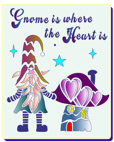 Gnome is where the Heart is....stencil